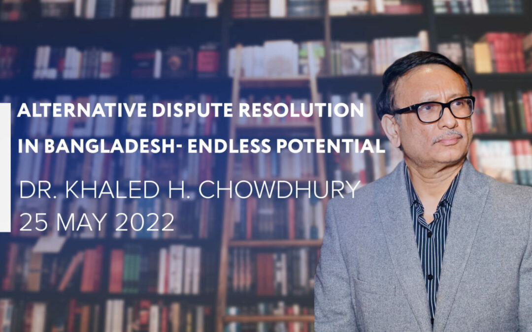 Alternative Dispute Resolution in Bangladesh- Endless Potential