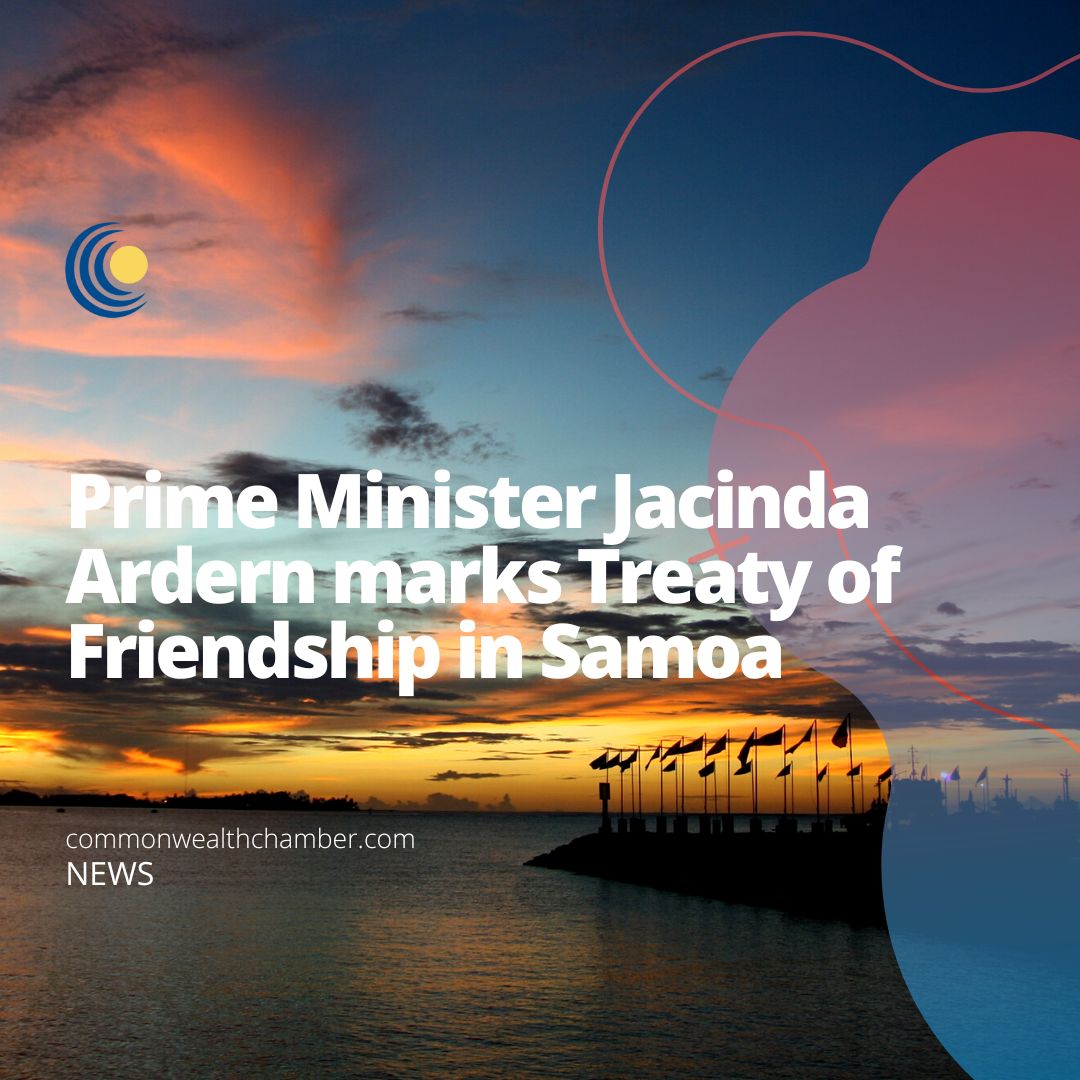 Prime Minister Jacinda Ardern marks Treaty of Friendship in Samoa