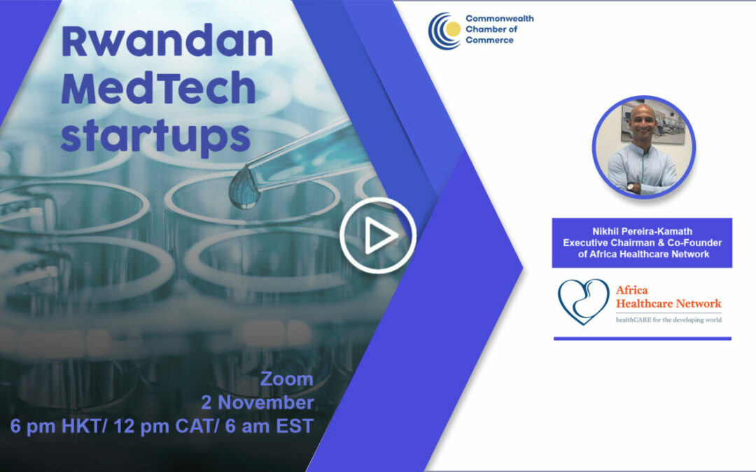 Rwandan MedTech Startup Webinar 2nd November 2022 Recording