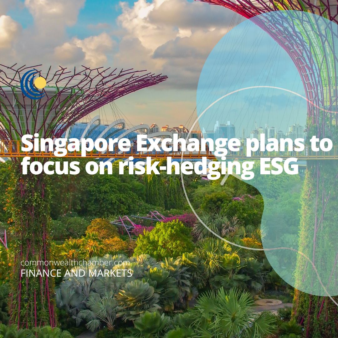 Singapore Exchange plans to focus on risk-hedging ESG