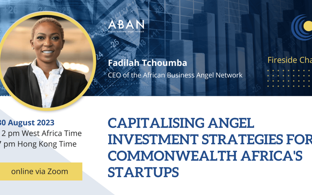 Capitalising Angel Investment Strategies for Commonwealth Africa’s Startups