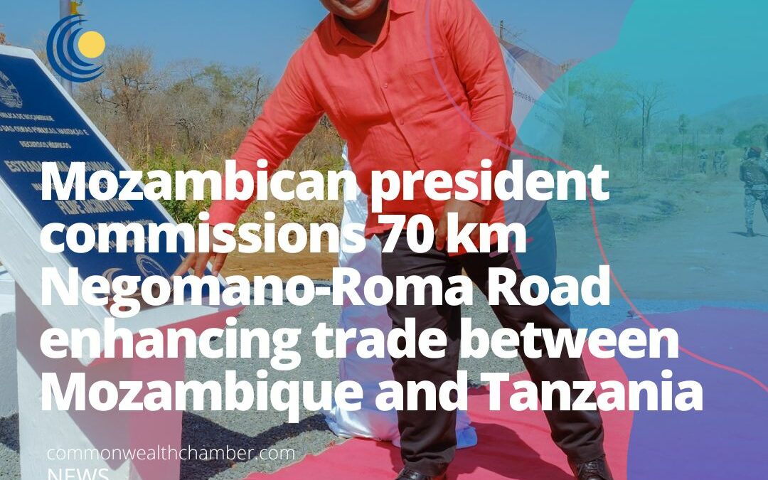Mozambican president commissions 70 km Negomano-Roma Road enhancing trade between Mozambique and Tanzania