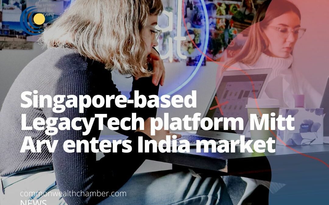 Singapore-based LegacyTech platform Mitt Arv enters India market