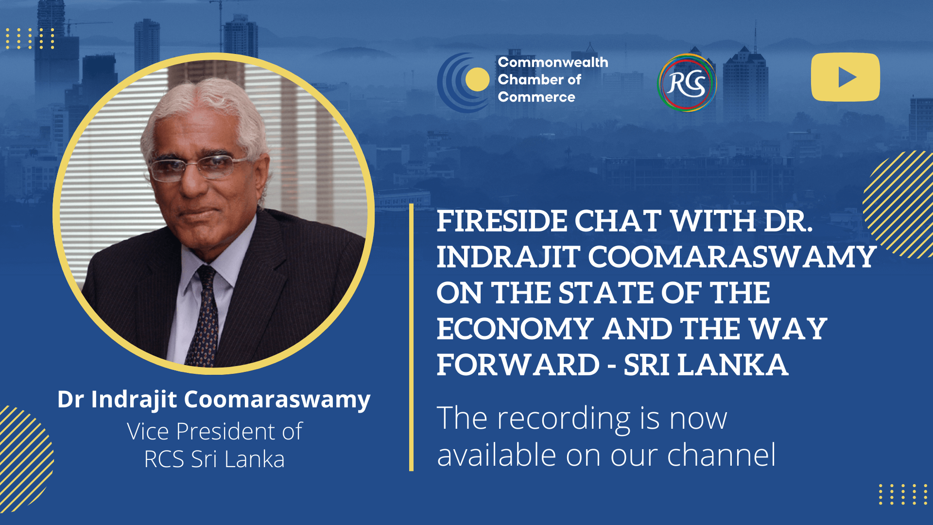 Fireside chat with Dr Indrajit Coomaraswamy: Lessons to be learnt from Sri Lanka’s recent economic crisis | Webinar Recording