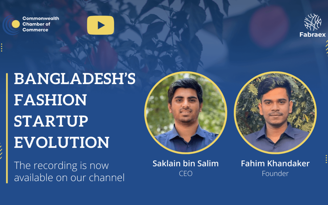 Bangladesh’s Fashion Startup Evolution | Webinar Recording