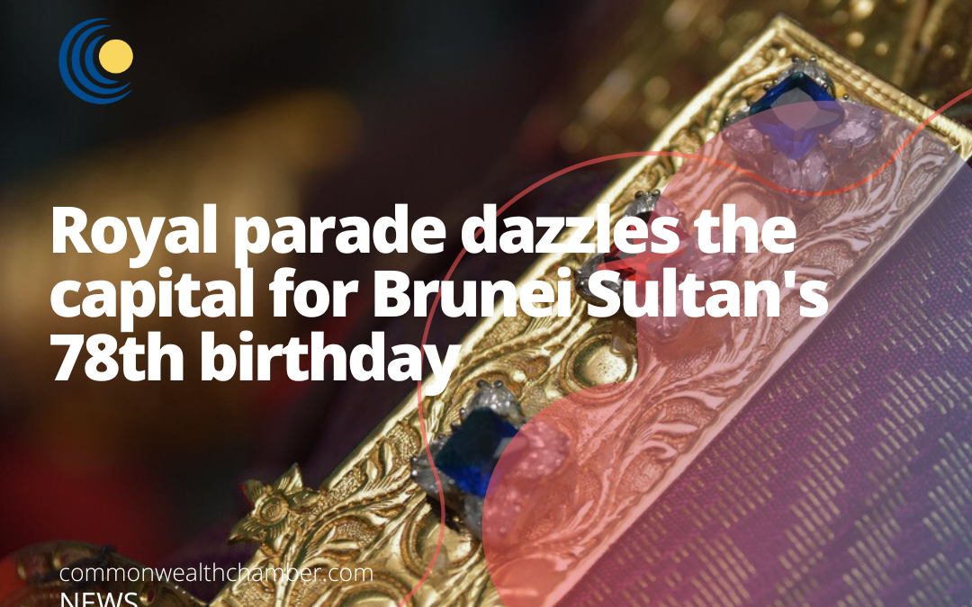 Royal parade dazzles the capital for Brunei Sultan’s 78th birthday