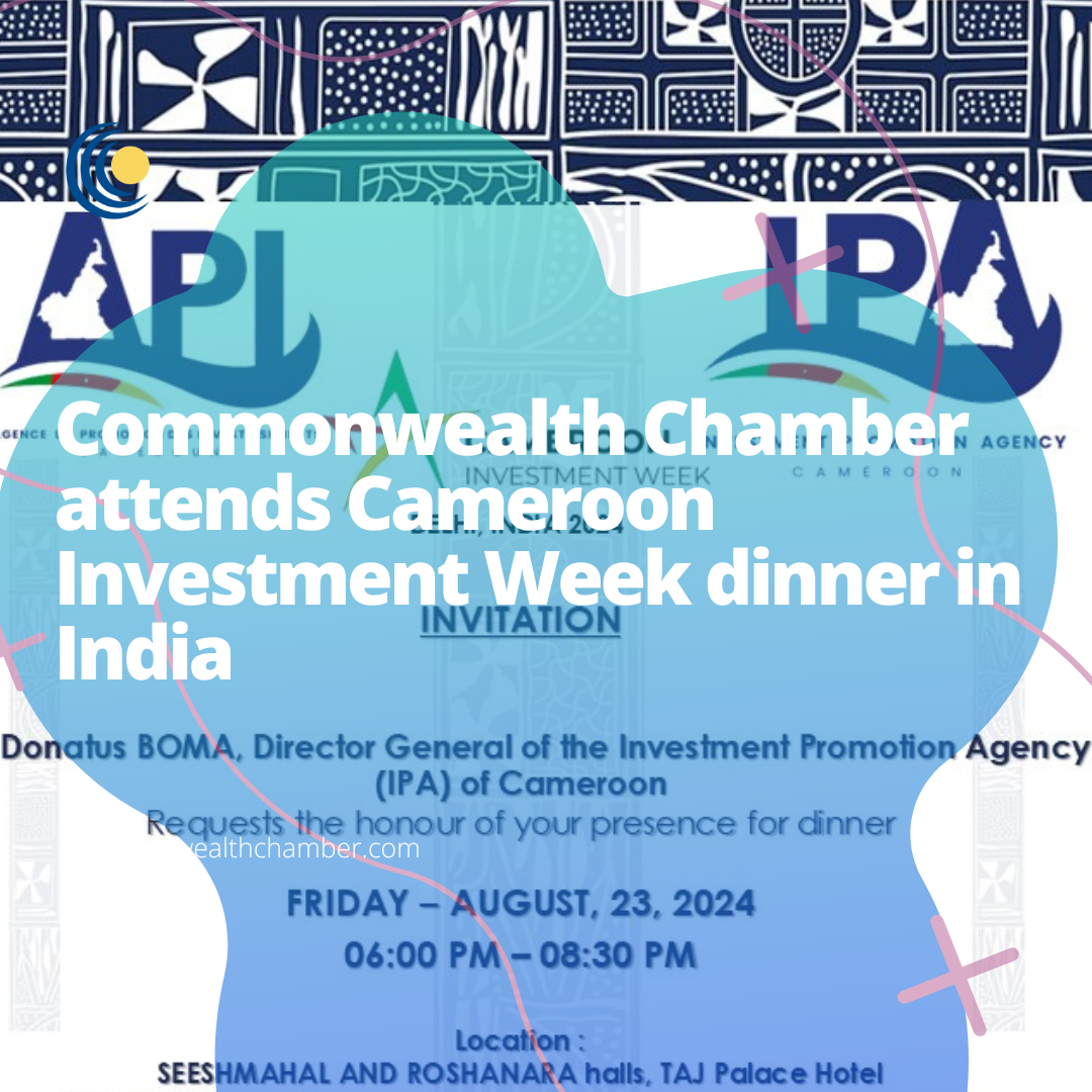 Commonwealth Chamber attends Cameroon Investment Week dinner in India
