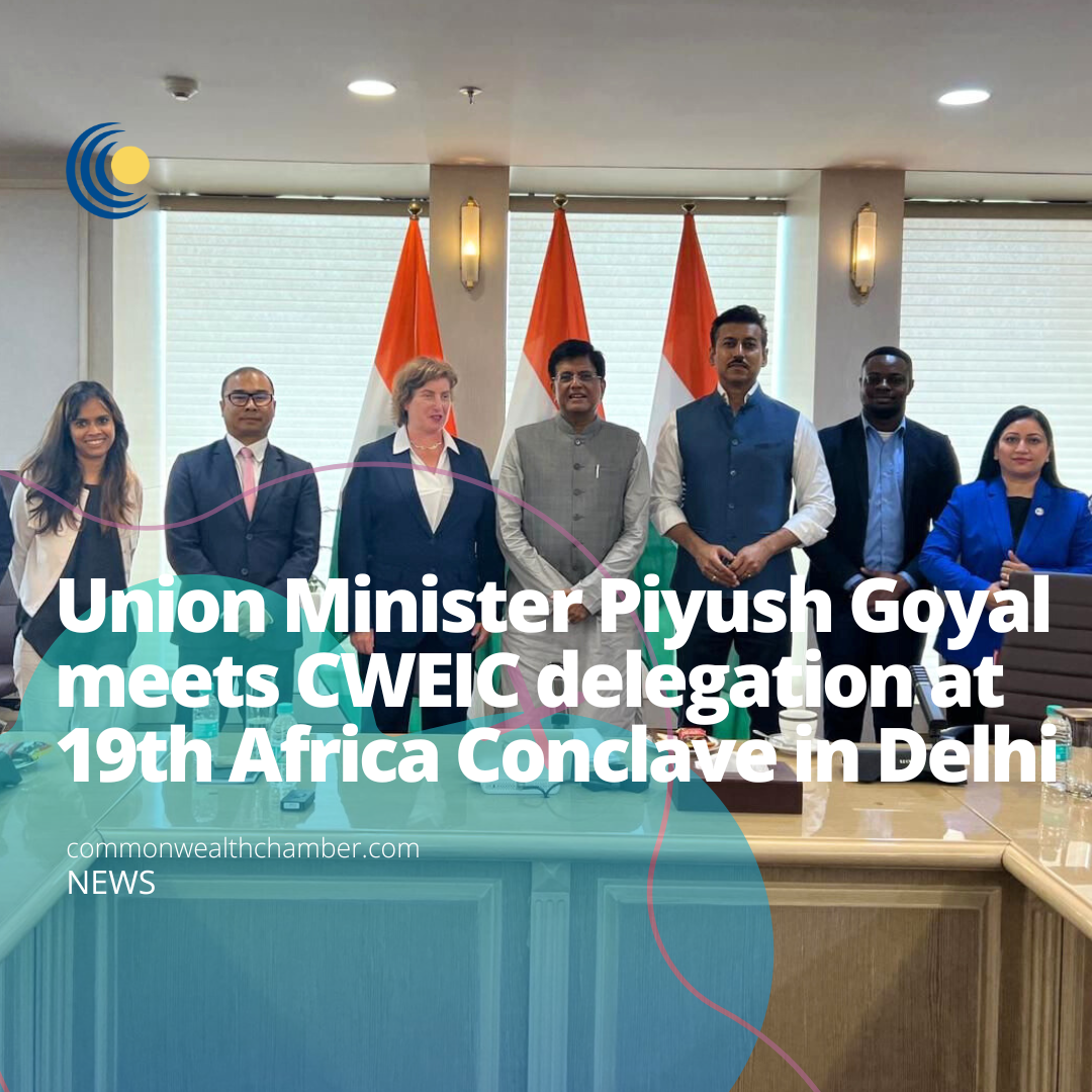Union Minister Piyush Goyal meets CWEIC delegation at 19th Africa Conclave in Delhi
