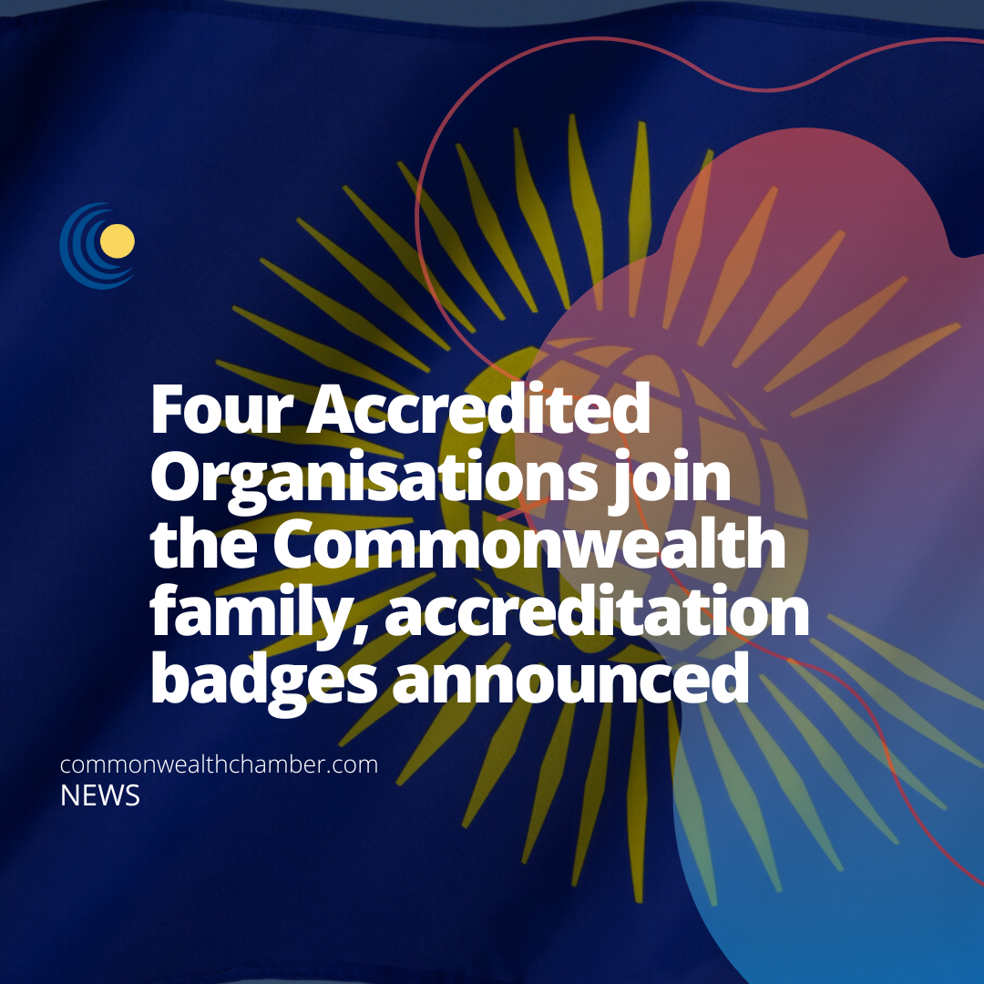 Four Accredited Organisations join the Commonwealth family, accreditation badges announced