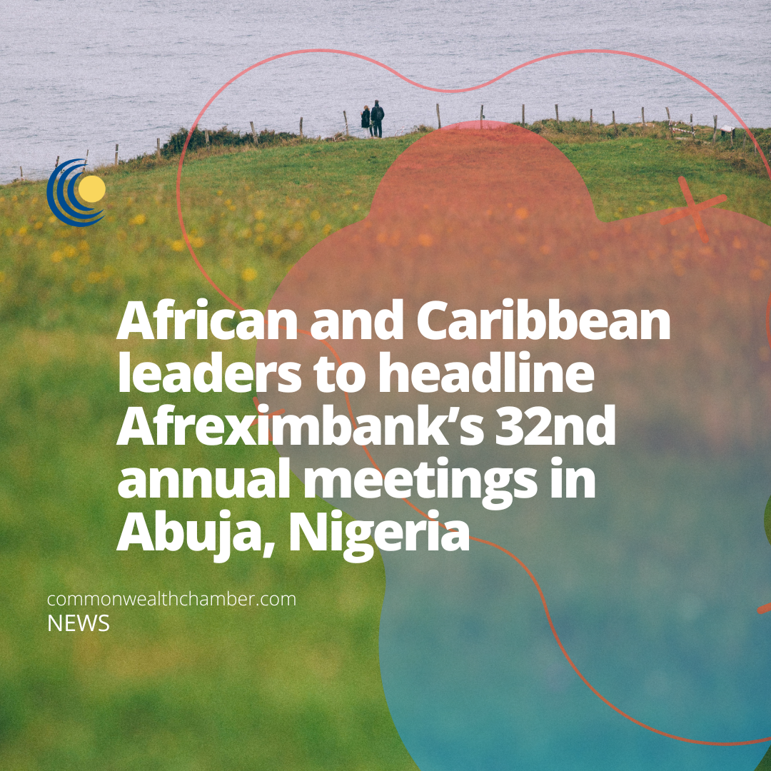 African and Caribbean leaders to headline Afreximbank’s 32nd annual meetings in Abuja, Nigeria