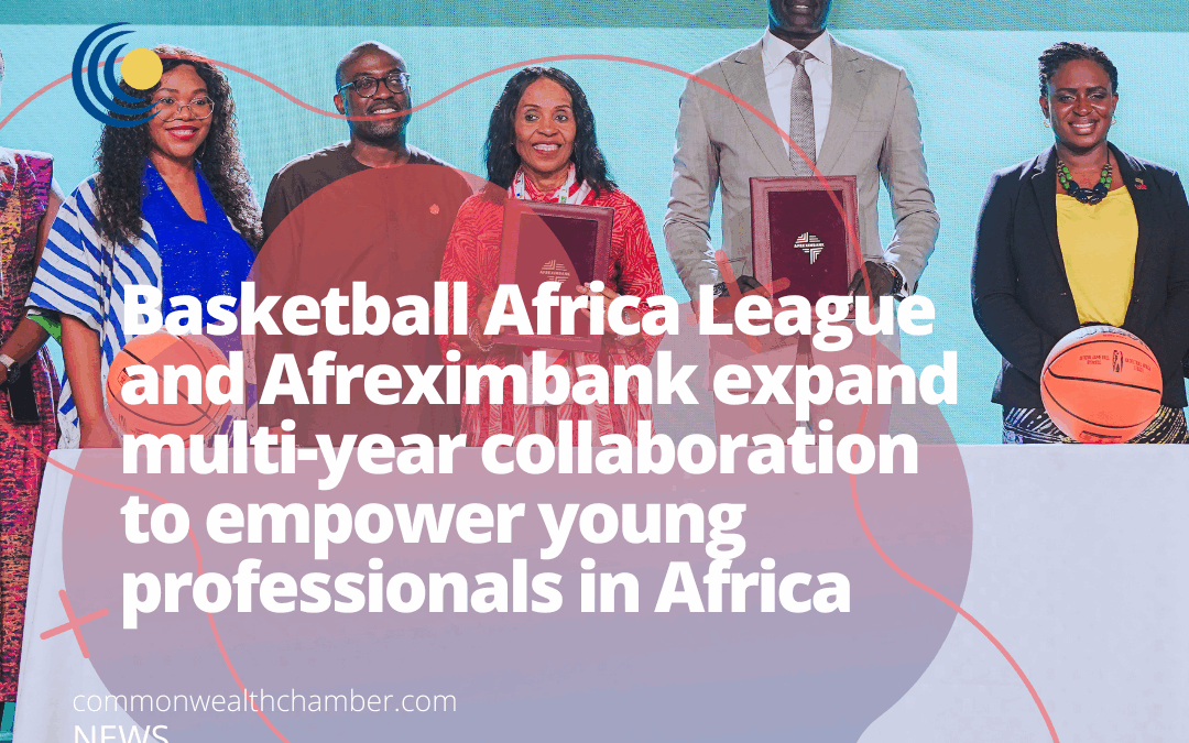 Basketball Africa League and Afreximbank expand multi-year collaboration to empower young professionals in Africa